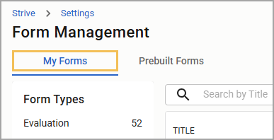 Form Management interface showing 'My Forms' and search options for form types.
